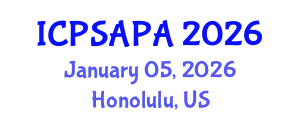 International Conference on Political Sciences and Policy Analysis (ICPSAPA) January 05, 2026 - Honolulu, United States