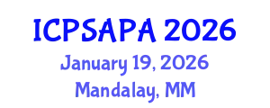 International Conference on Political Sciences and Policy Analysis (ICPSAPA) January 19, 2026 - Mandalay, Myanmar
