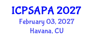 International Conference on Political Sciences and Policy Analysis (ICPSAPA) February 03, 2027 - Havana, Cuba