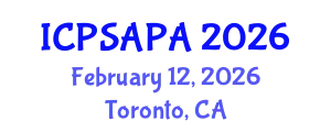 International Conference on Political Sciences and Policy Analysis (ICPSAPA) February 12, 2026 - Toronto, Canada