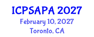 International Conference on Political Sciences and Policy Analysis (ICPSAPA) February 10, 2027 - Toronto, Canada