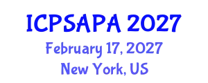 International Conference on Political Sciences and Policy Analysis (ICPSAPA) February 17, 2027 - New York, United States