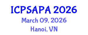 International Conference on Political Sciences and Policy Analysis (ICPSAPA) March 09, 2026 - Hanoi, Vietnam