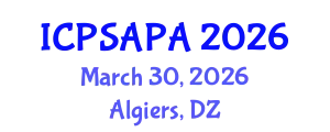 International Conference on Political Sciences and Policy Analysis (ICPSAPA) March 30, 2026 - Algiers, Algeria