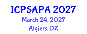 International Conference on Political Sciences and Policy Analysis (ICPSAPA) March 24, 2027 - Algiers, Algeria