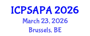 International Conference on Political Sciences and Policy Analysis (ICPSAPA) March 23, 2026 - Brussels, Belgium
