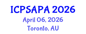 International Conference on Political Sciences and Policy Analysis (ICPSAPA) April 06, 2026 - Toronto, Australia