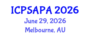 International Conference on Political Sciences and Policy Analysis (ICPSAPA) June 29, 2026 - Melbourne, Australia
