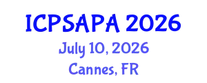 International Conference on Political Sciences and Policy Analysis (ICPSAPA) July 10, 2026 - Cannes, France