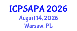 International Conference on Political Sciences and Policy Analysis (ICPSAPA) August 14, 2026 - Warsaw, Poland