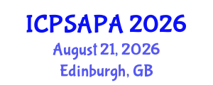 International Conference on Political Sciences and Policy Analysis (ICPSAPA) August 21, 2026 - Edinburgh, United Kingdom