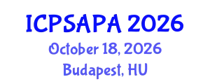 International Conference on Political Sciences and Policy Analysis (ICPSAPA) October 18, 2026 - Budapest, Hungary
