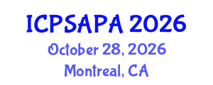 International Conference on Political Sciences and Policy Analysis (ICPSAPA) October 28, 2026 - Montreal, Canada