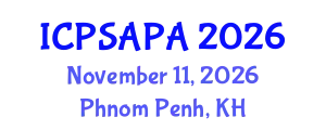 International Conference on Political Sciences and Policy Analysis (ICPSAPA) November 11, 2026 - Phnom Penh, Cambodia