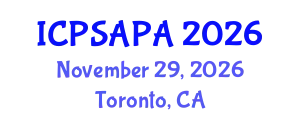 International Conference on Political Sciences and Policy Analysis (ICPSAPA) November 29, 2026 - Toronto, Canada