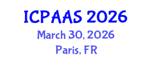 International Conference on Political and Administrative Sciences (ICPAAS) March 30, 2026 - Paris, France