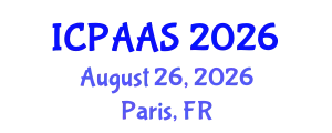 International Conference on Political and Administrative Sciences (ICPAAS) August 26, 2026 - Paris, France