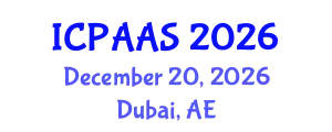 International Conference on Political and Administrative Sciences (ICPAAS) December 20, 2026 - Dubai, United Arab Emirates