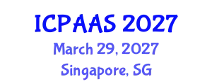 International Conference on Political and Administrative Sciences (ICPAAS) March 29, 2027 - Singapore, Singapore