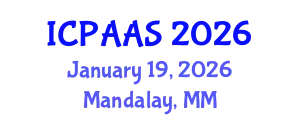 International Conference on Political and Administrative Sciences (ICPAAS) January 19, 2026 - Mandalay, Myanmar