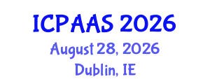 International Conference on Political and Administrative Sciences (ICPAAS) August 28, 2026 - Dublin, Ireland