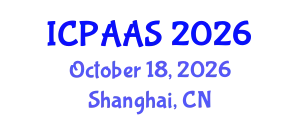 International Conference on Political and Administrative Sciences (ICPAAS) October 18, 2026 - Shanghai, China