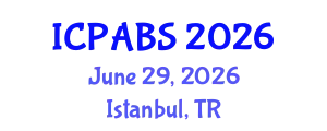 International Conference on Pharmaceutical and Biomedical Sciences (ICPABS) June 29, 2026 - Istanbul, Turkey