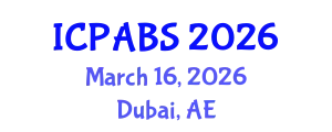 International Conference on Pharmaceutical and Biomedical Sciences (ICPABS) March 16, 2026 - Dubai, United Arab Emirates