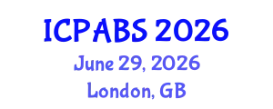 International Conference on Pharmaceutical and Biomedical Sciences (ICPABS) June 29, 2026 - London, United Kingdom