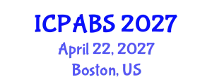International Conference on Pharmaceutical and Biomedical Sciences (ICPABS) April 22, 2027 - Boston, United States