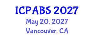 International Conference on Pharmaceutical and Biomedical Sciences (ICPABS) May 20, 2027 - Vancouver, Canada