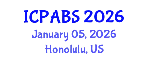 International Conference on Pharmaceutical and Biomedical Sciences (ICPABS) January 05, 2026 - Honolulu, United States