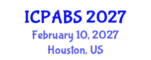 International Conference on Pharmaceutical and Biomedical Sciences (ICPABS) February 10, 2027 - Houston, United States