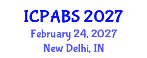 International Conference on Pharmaceutical and Biomedical Sciences (ICPABS) February 24, 2027 - New Delhi, India