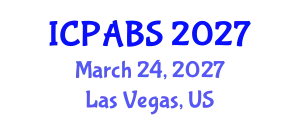 International Conference on Pharmaceutical and Biomedical Sciences (ICPABS) March 24, 2027 - Las Vegas, United States