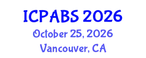 International Conference on Pharmaceutical and Biomedical Sciences (ICPABS) October 25, 2026 - Vancouver, Canada