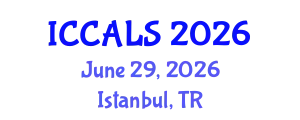 International Conference on Communication and Linguistics Studies (ICCALS) June 29, 2026 - Istanbul, Turkey