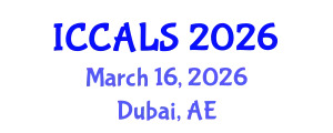 International Conference on Communication and Linguistics Studies (ICCALS) March 16, 2026 - Dubai, United Arab Emirates