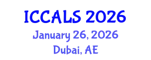 International Conference on Communication and Linguistics Studies (ICCALS) January 26, 2026 - Dubai, United Arab Emirates