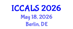 International Conference on Communication and Linguistics Studies (ICCALS) May 18, 2026 - Berlin, Germany