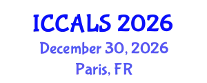 International Conference on Communication and Linguistics Studies (ICCALS) December 30, 2026 - Paris, France