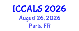 International Conference on Communication and Linguistics Studies (ICCALS) August 26, 2026 - Paris, France