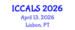 International Conference on Communication and Linguistics Studies (ICCALS) April 13, 2026 - Lisbon, Portugal