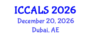 International Conference on Communication and Linguistics Studies (ICCALS) December 20, 2026 - Dubai, United Arab Emirates