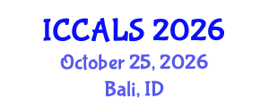 International Conference on Communication and Linguistics Studies (ICCALS) October 25, 2026 - Bali, Indonesia