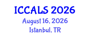 International Conference on Communication and Linguistics Studies (ICCALS) August 16, 2026 - Istanbul, Turkey