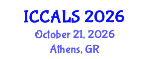 International Conference on Communication and Linguistics Studies (ICCALS) October 21, 2026 - Athens, Greece