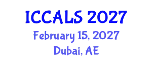 International Conference on Communication and Linguistics Studies (ICCALS) February 15, 2027 - Dubai, United Arab Emirates