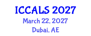 International Conference on Communication and Linguistics Studies (ICCALS) March 22, 2027 - Dubai, United Arab Emirates