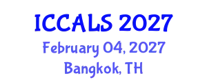 International Conference on Communication and Linguistics Studies (ICCALS) February 04, 2027 - Bangkok, Thailand